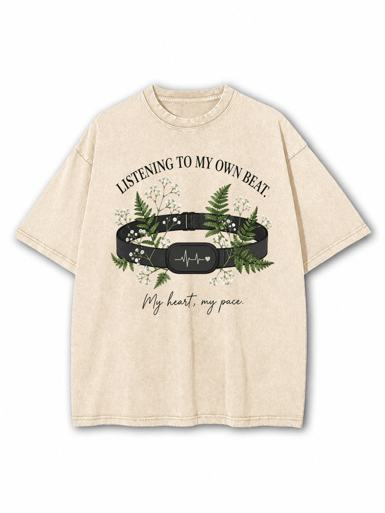 Listen To My Own Beat Washed T-Shirt