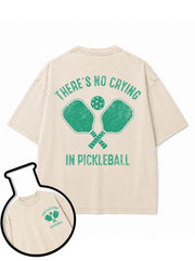 THERE’S NO CRYING IN PICKLEBALL Washed T-Shirt