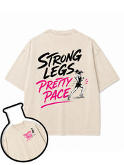 Strong Legs Pretty Pace Washed T-Shirt