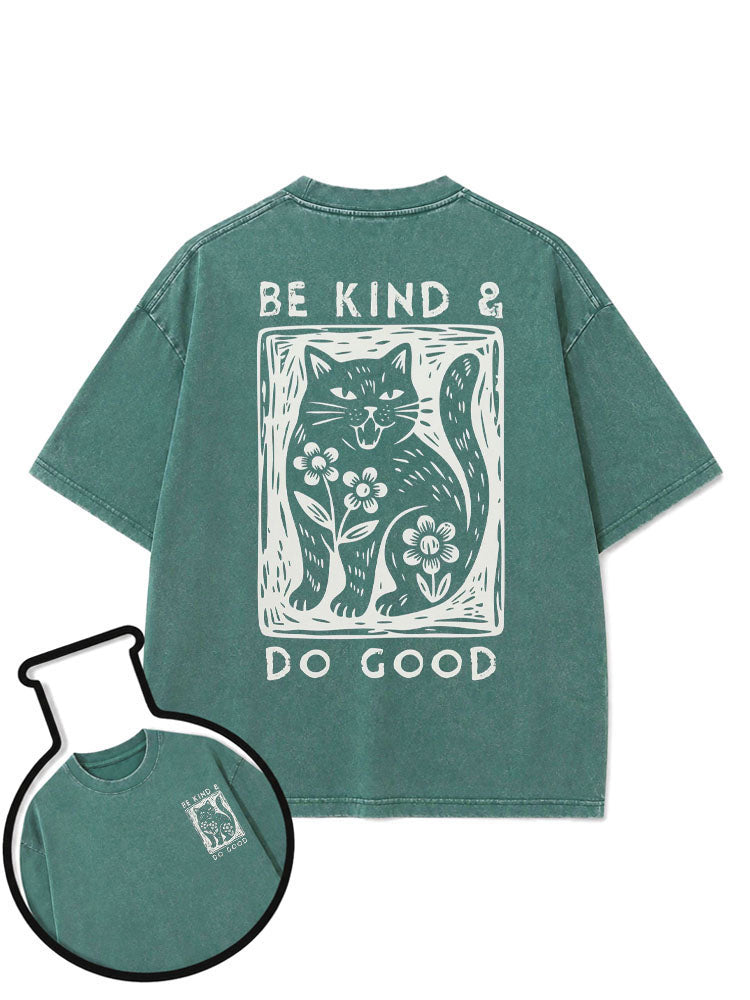 BE KIND & DO GOOD Washed T-Shirt