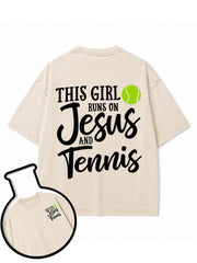 THIS GIRL RUNS ON Jesus AND Tennis Washed T-Shirt