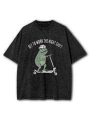 Off To Work The Night Shift Washed T-Shirt