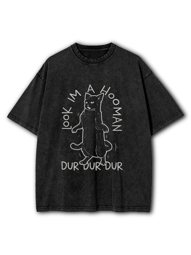 Look I'm A Hooman Washed T-Shirt