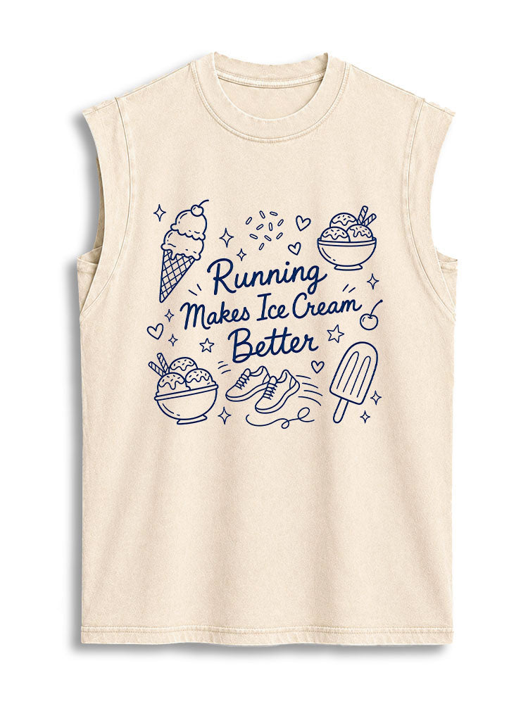 Running Makes Ice Cream Better Vintage Washed Cotton Tank Top