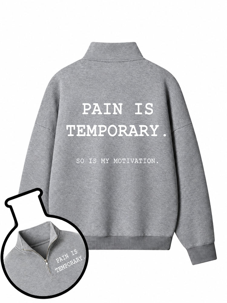 Pain Is Temporary