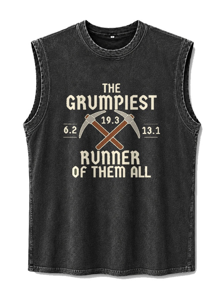 The Grumpiest Runner Of Them All Washed Tank Top