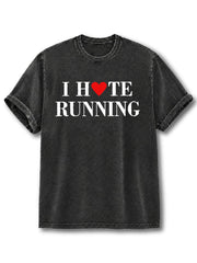 I Hate Running Washed T-Shirt