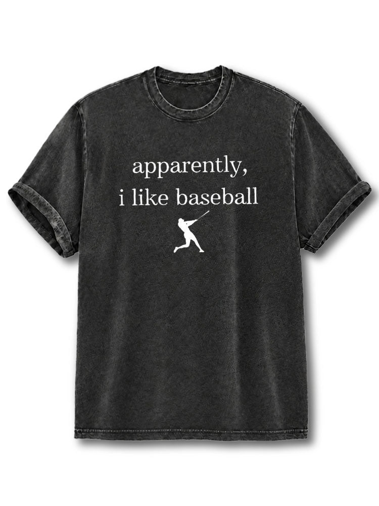 Apparently I Like Baseball Washed T-Shirt
