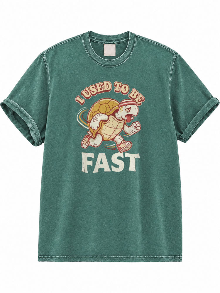 I Used To Be Fast Washed T-Shirt
