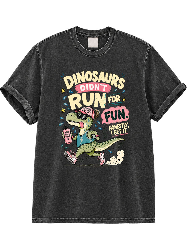 Dinosaurs Didn't Run For Fun. Honestly, I Get It.