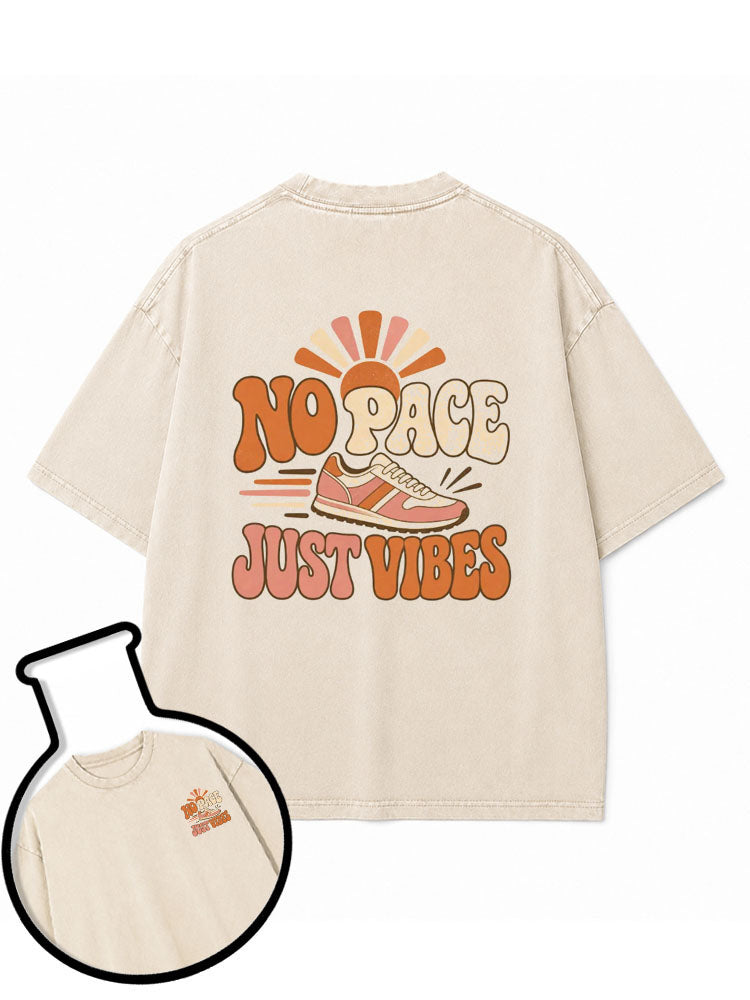 NO PACE JUST VIBES Washed T-Shirt