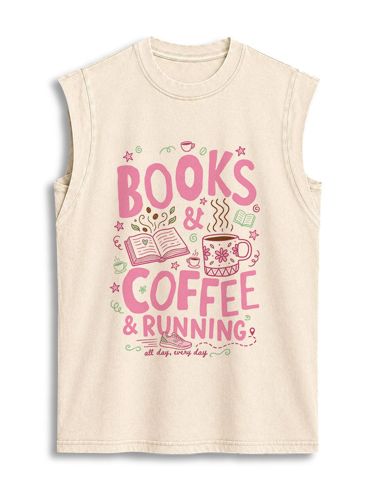 BOOKS & COFFEE & RUNNINGall day every day Vintage Washed Cotton Tank Top