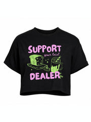 SUPPORT your local DEALER Crop Tops