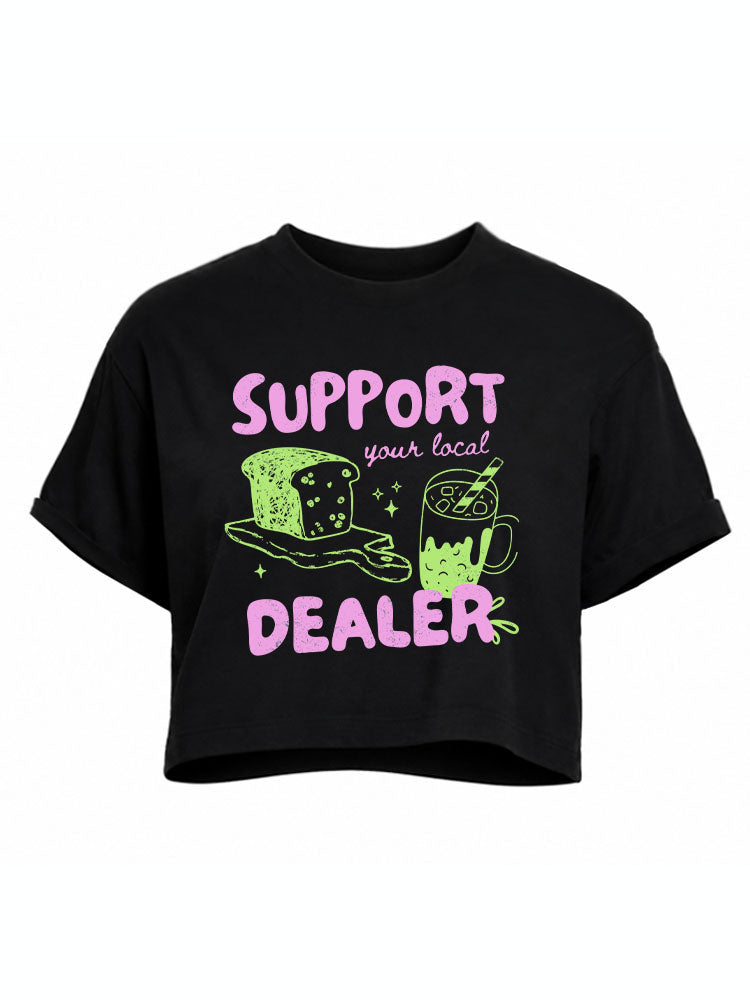 SUPPORT your local DEALER Crop Tops