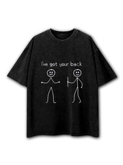 I Got Your Back Washed T-Shirt