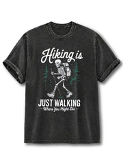 Where You Might Die Washed T-Shirt