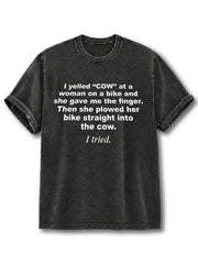 I tried Washed T-Shirt