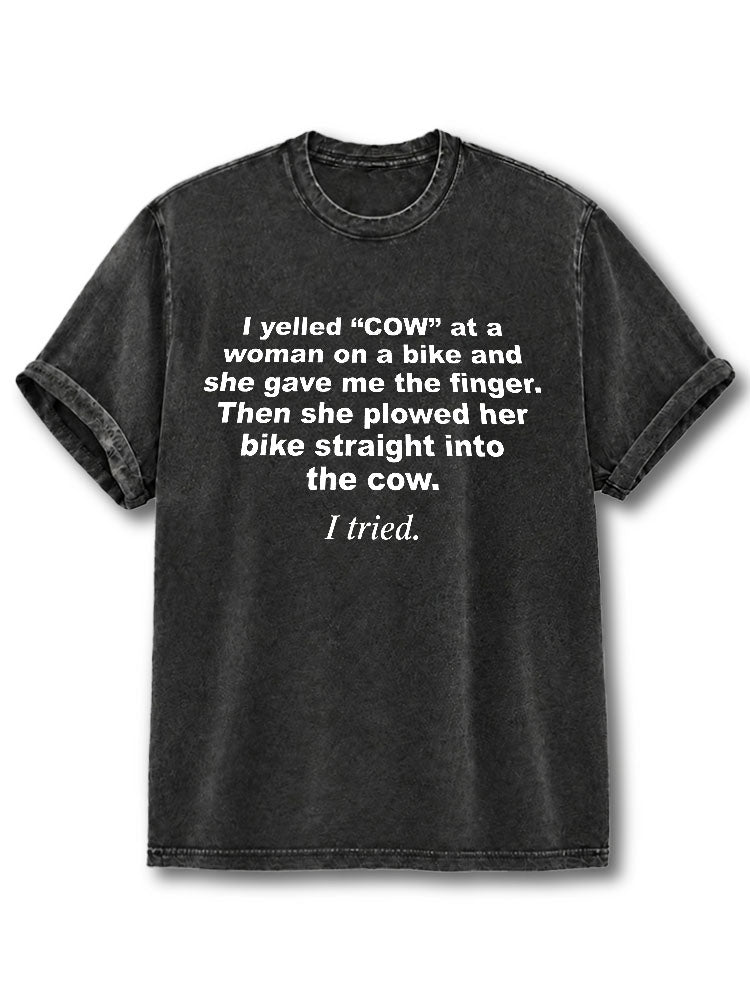 I tried Washed T-Shirt
