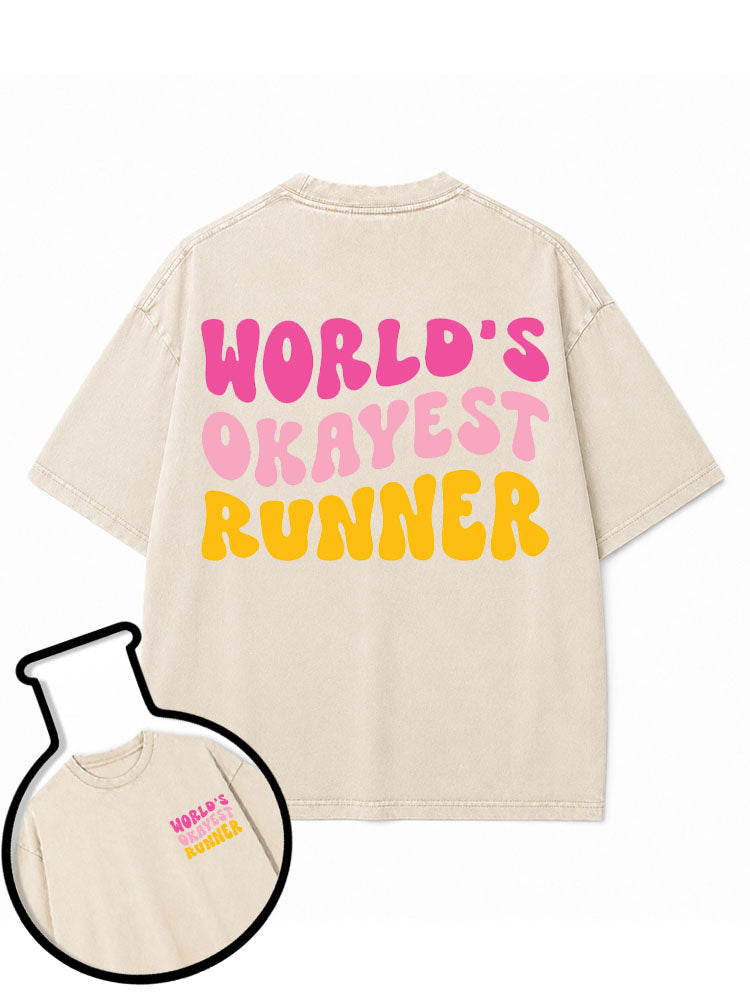 WORLD’S OKAYEST RUNNER Washed T-Shirt
