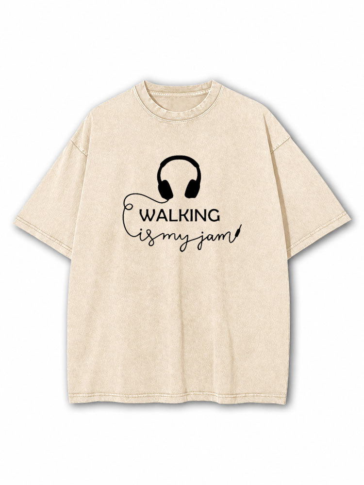 Walking Is My Jam Washed T-Shirt