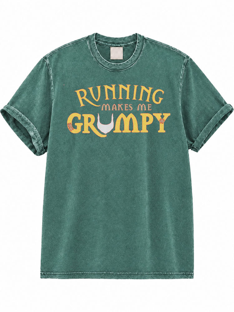 Running Makes Me Grumpy Washed T-Shirt