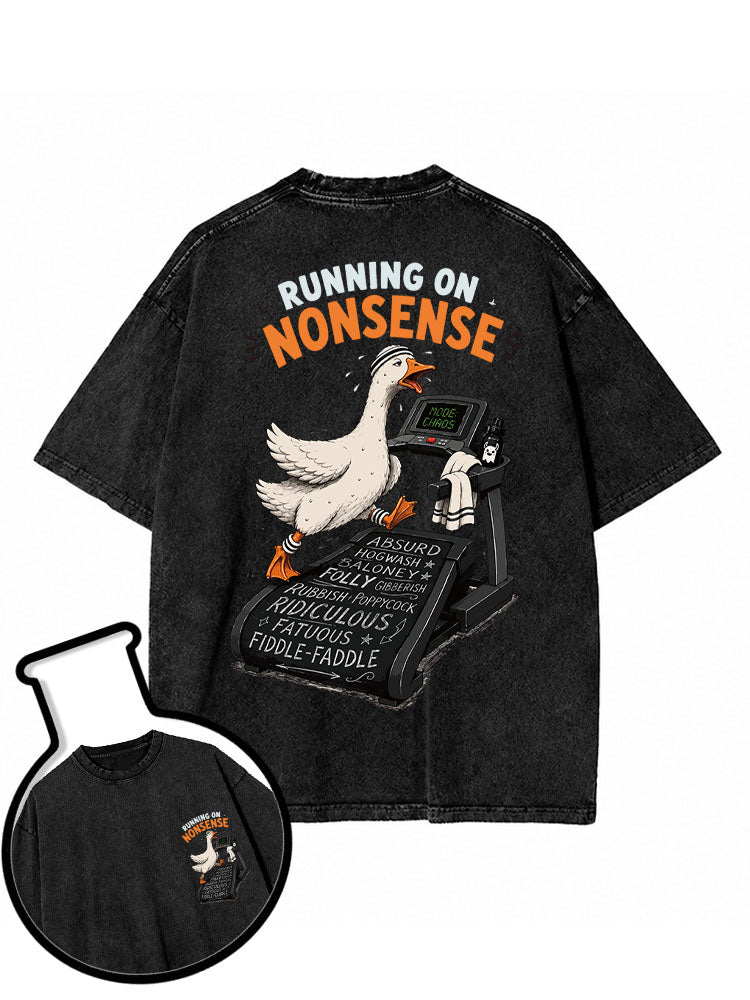 Running On Nonsense Washed T-Shirt