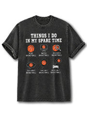 Things I do in My Spare Time Washed T-Shirt