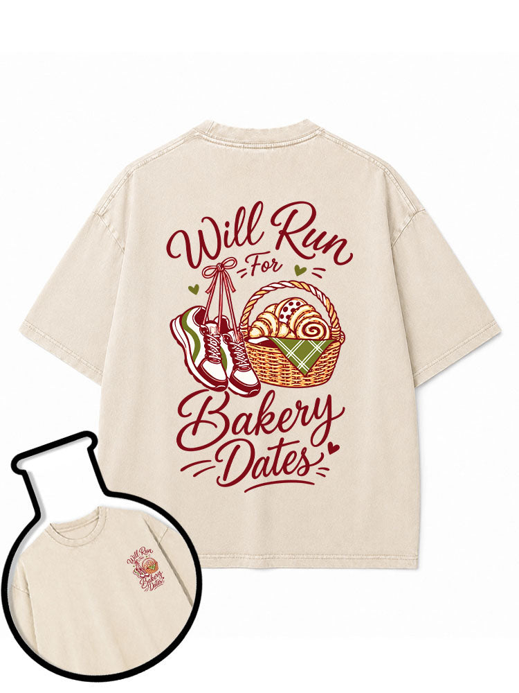 WILL RUN FOR BAKERY DATES Washed T-Shirt