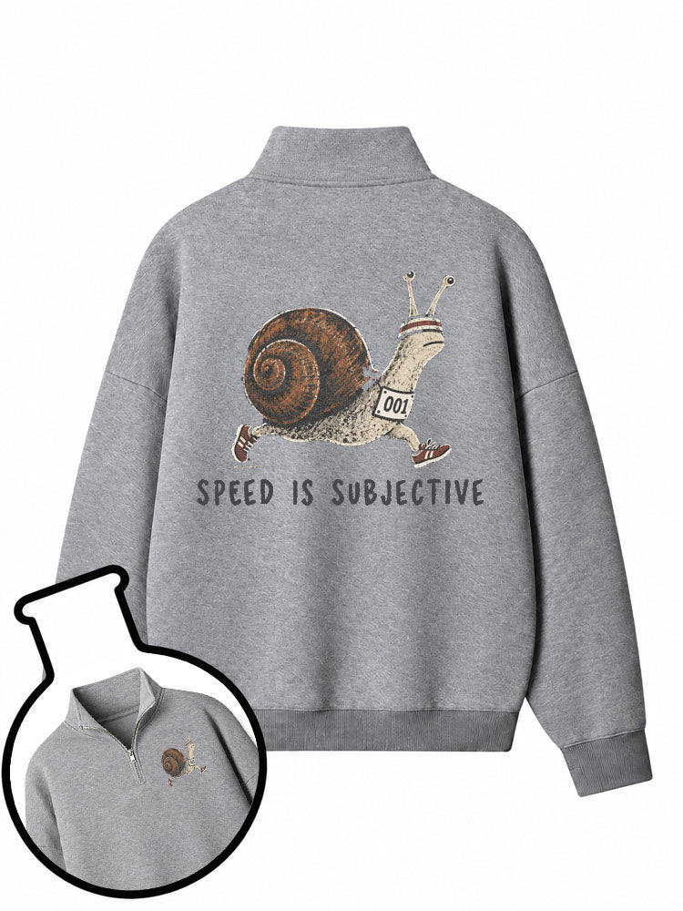 Speed Is Subjective Half-Zip Fleece Pullover
