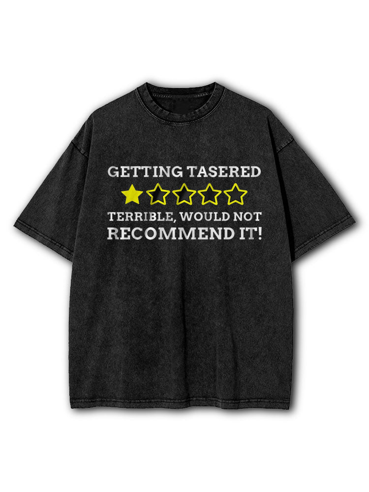 Not Recommend It Washed T-Shirt