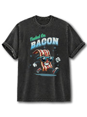 Fueled on Bacon Washed T-Shirt