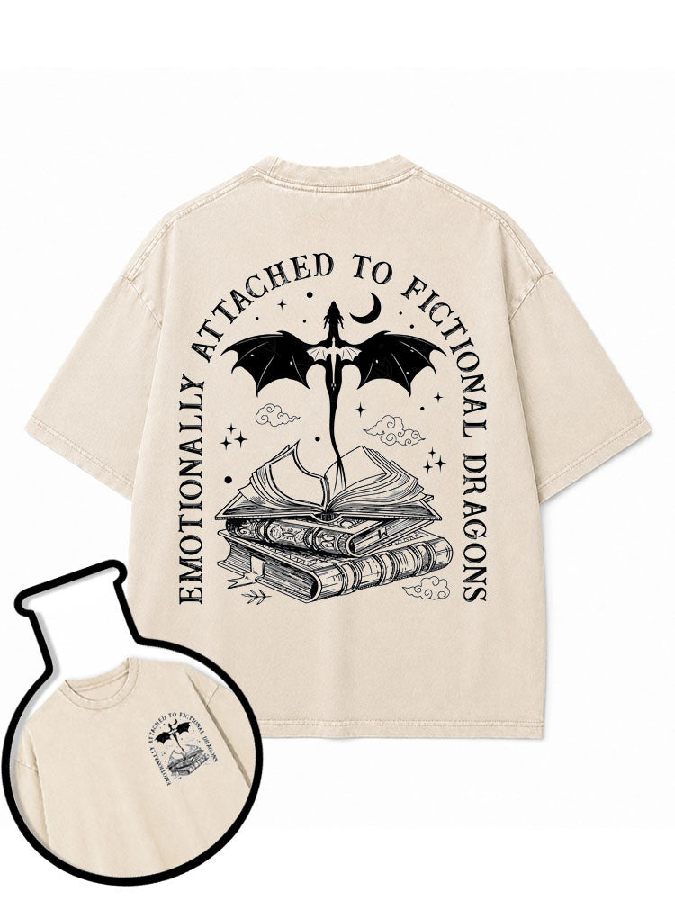 Emotionally attached to fictional dragons Washed T-Shirt