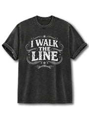 I Walk The Line Washed T-Shirt