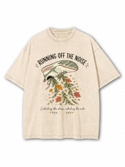 Running Off The Noise Washed T-Shirt