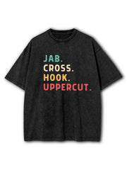 Jab Cross Hook Uppercut Washed T-Shirt