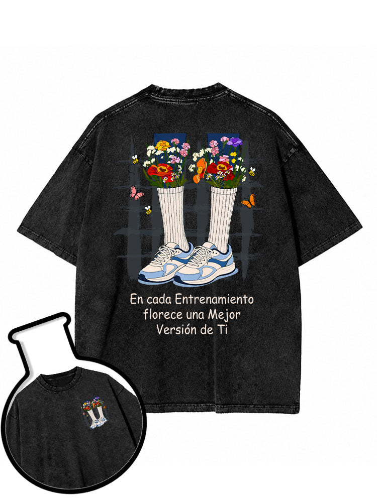 En cada Entrenamiento florece una Mejor Versión de Ti Washed T-Shirt