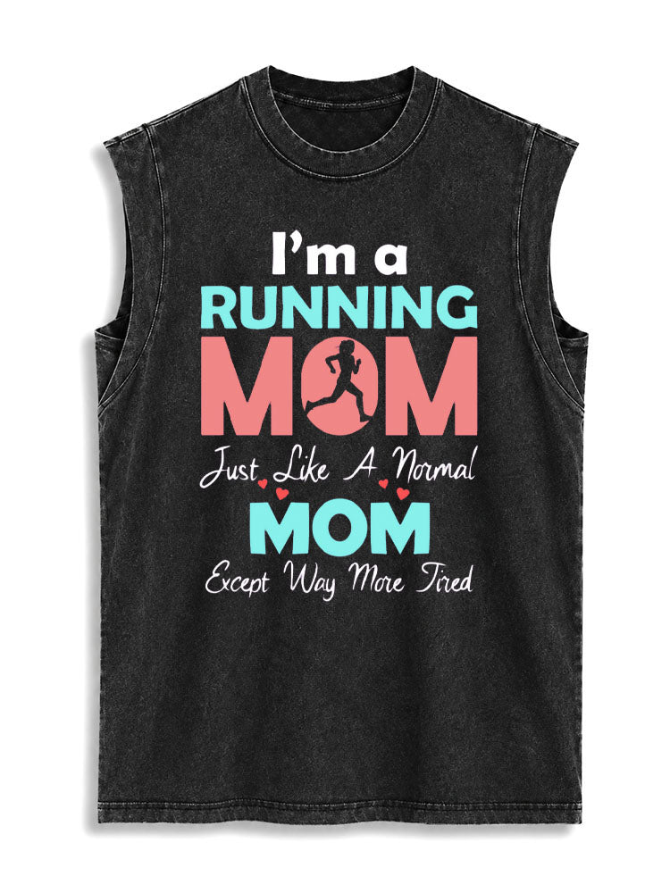 I'm a RUNNING MOM Vintage Washed Cotton Tank Top