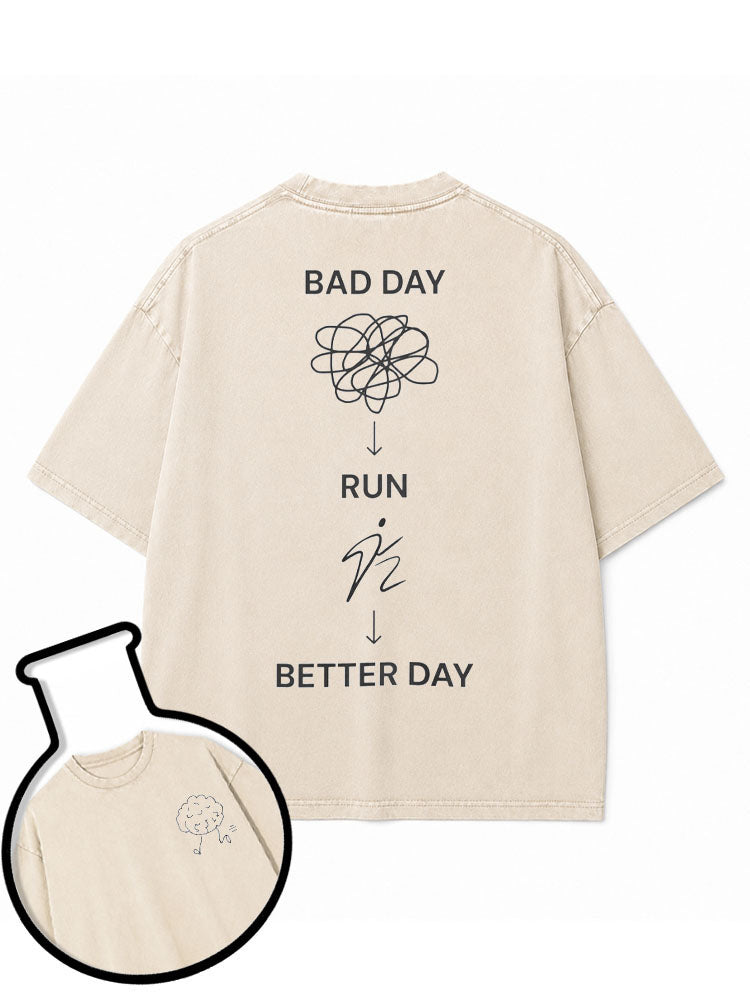 RUN BETTER DAY Washed T-Shirt