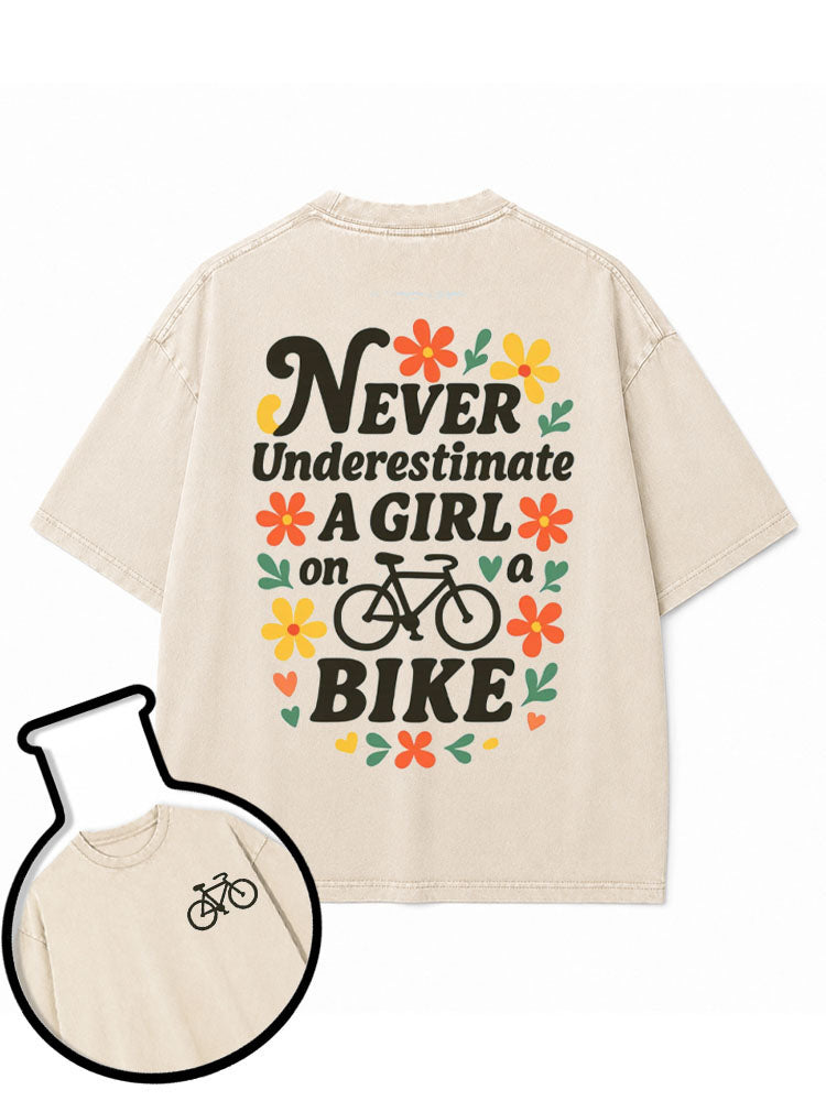 NEVER Underestimate A GIRL on a BIKE Washed T-Shirt