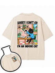 SORRY I CAN'T GO I'M AN INDOOR CAT Washed T-Shirt