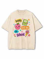 Happy First Day Of School  Washed T-Shirt