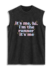 It's Me Hi I'm The Runner Vintage Washed Cotton Tank Top