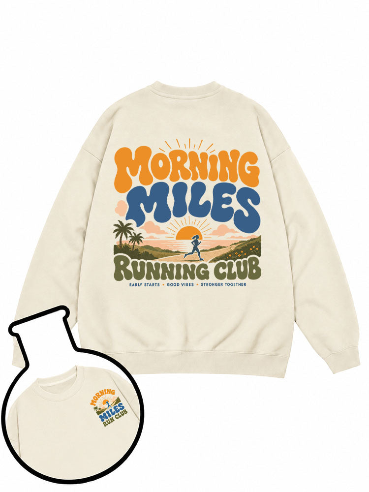Morning Miles Running Club Sweatshirt