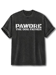 The Dog Father Washed T-Shirt