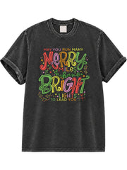 May You Run Many Merry Miles and Have Bright Lights to Lead You Washed T-Shirt