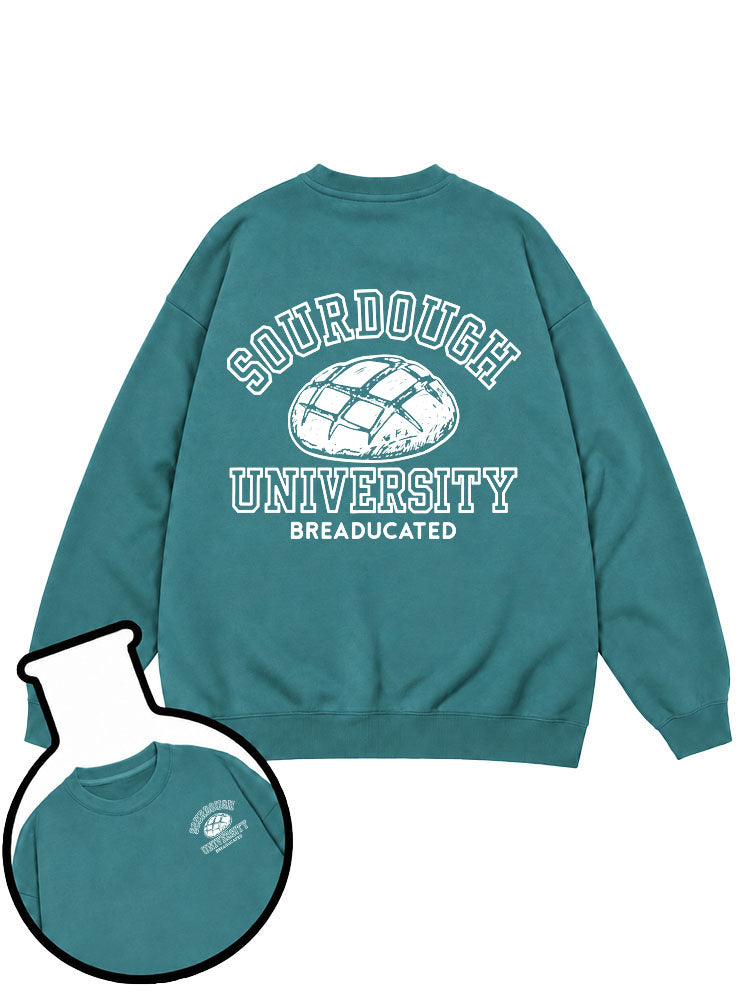 Sourdough University Sweatshirt
