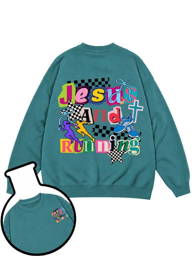 Jesus And Running Sweatshirt