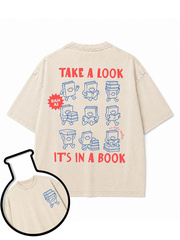 TAKE A LOOK IT'S IN A BOOK Washed T-Shirt