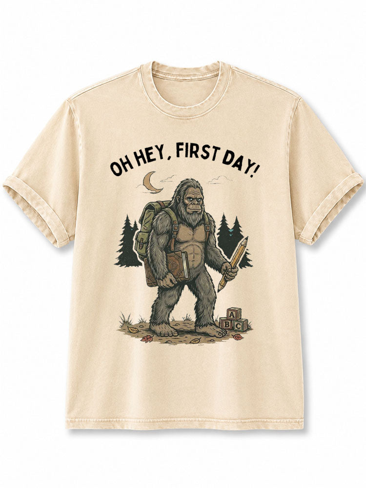 OH HEY FIRST DAY Washed T-Shirt