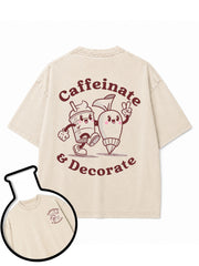 Caffeinate & Decorate Washed T-Shirt